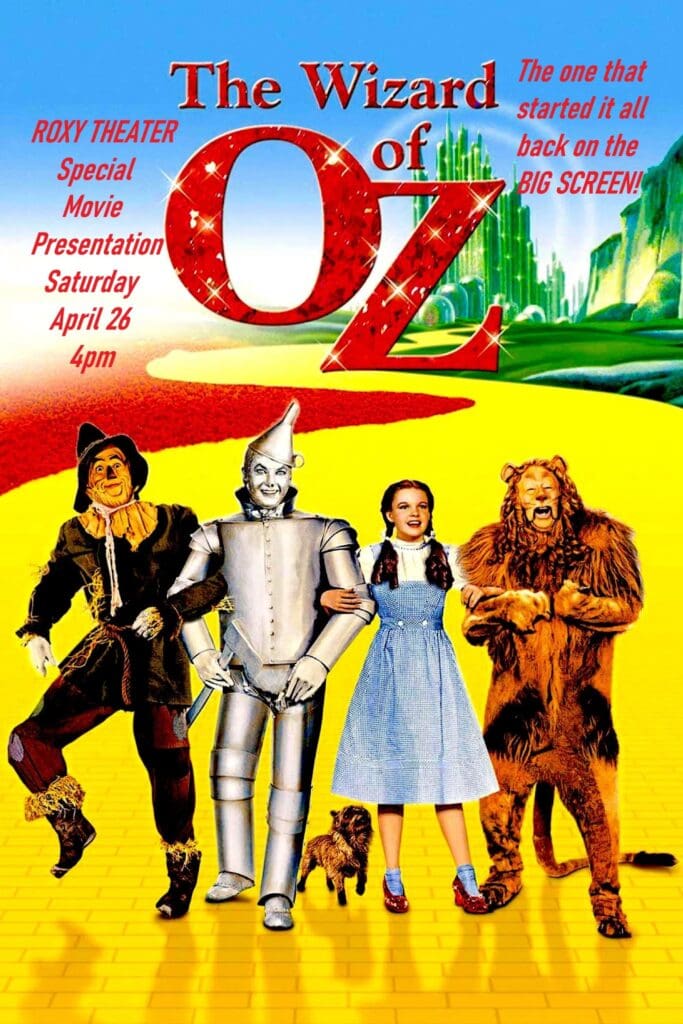 Special Showing: The Wizard of Oz | Roxy Theater